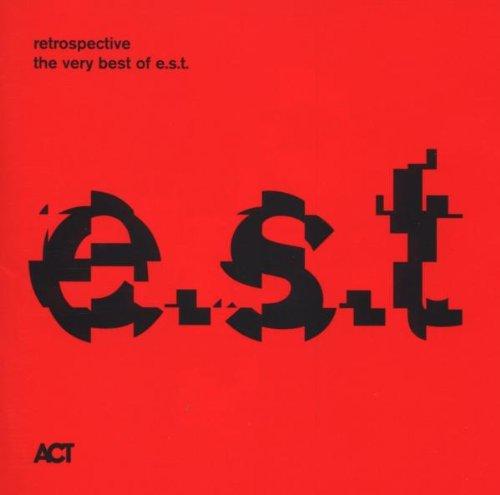 Retrospective-The Very Best Of e.s.t.