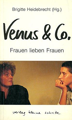 Venus & Co.: Frauen lieben Frauen. Geschichten und Gedichte