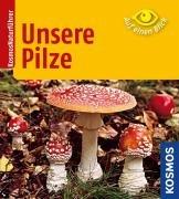 Unsere Pilze