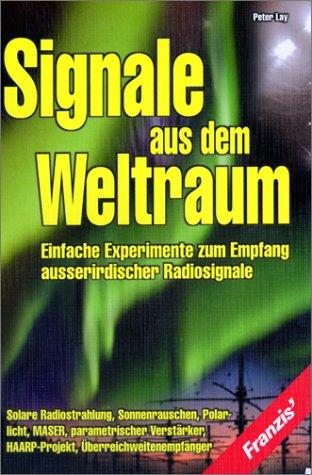 Signale aus dem Weltraum