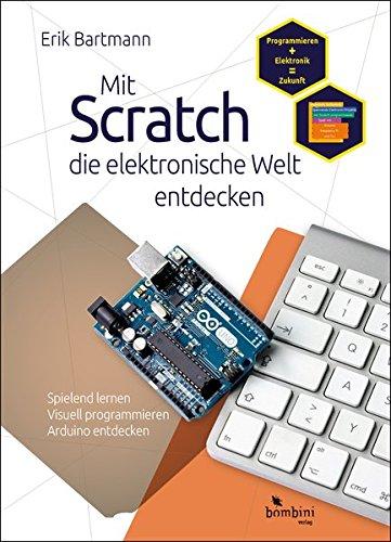 Mit Scratch die elektronische Welt entdecken