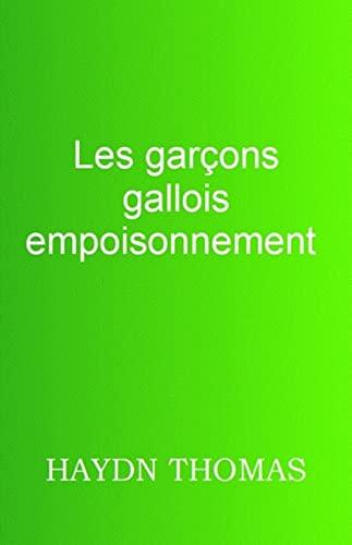 Les garçons gallois empoisonnement