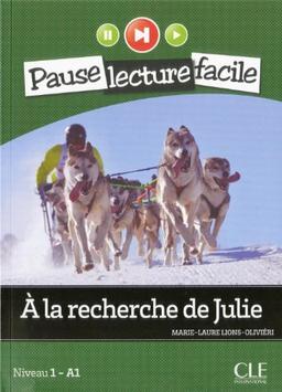 A la recherche de Julie : niveau 1-A1