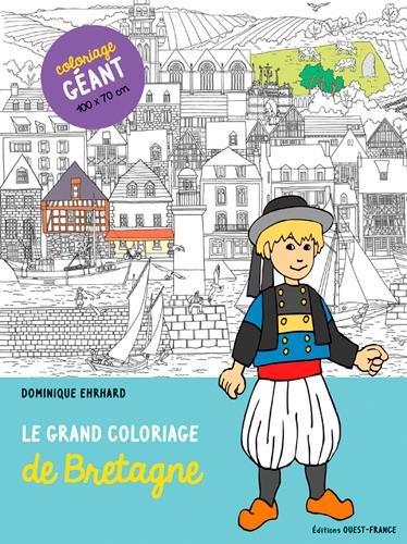 Le grand coloriage de Bretagne