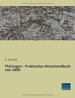 Thueringen - Praktisches Reisehandbuch von 1890