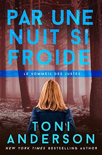 Par une nuit si froide (Le Sommeil Des Justes)