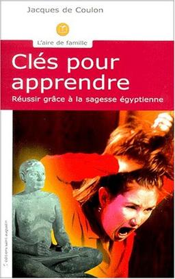 Clés pour apprendre : se recentrer grâce à la sagesse égyptienne