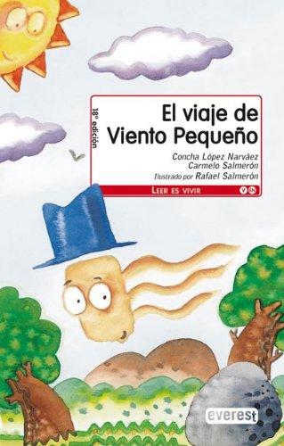 El Viaje de Viento Pequeño (Leer es vivir)