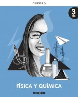 Física y Química 3º ESO. Libro del estudiante. GENiOX