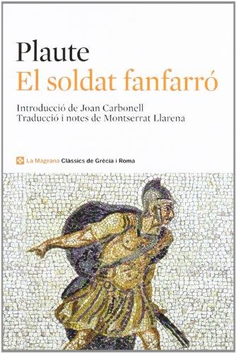 El soldat fanfarró (Clàssics de Grècia i Roma)