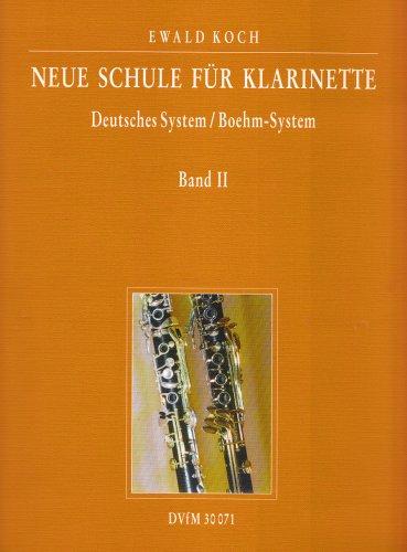 Neue Schule für Klarinette Deutsches System / Boehm-System - Ein zweibändiges Lehrwerk für Unterricht und Selbststudium Band 2 (DV 30071)