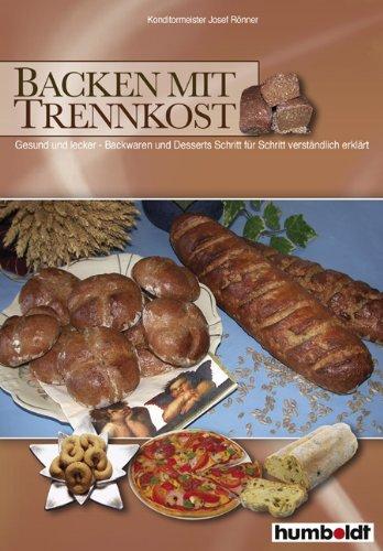 Backen mit Trennkost