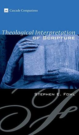 Theological Interpretation of Scripture (Cascade Companions)