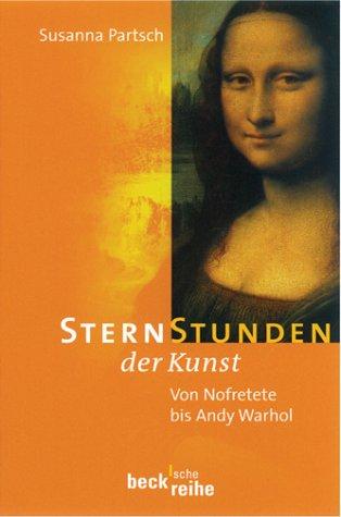 Sternstunden der Kunst