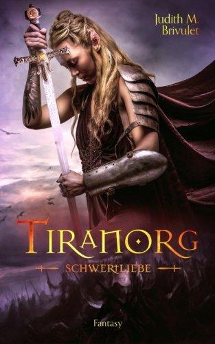 Tiranorg: Schwertliebe (Tirannorg)