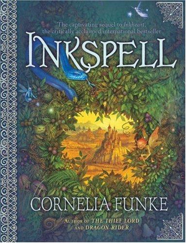 Inkspell (Inkheart Trilogy)