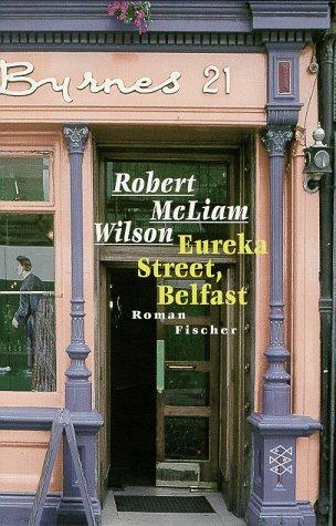 Eureka Street, Belfast. Sonderausgabe. (übs. von )