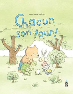 Chacun son tour