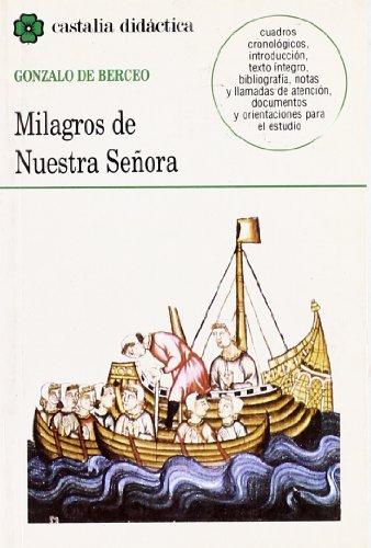 Milagros de nuestra señora (CASTALIA DIDACTICA. C/D., Band 39)