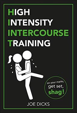 HIIT: High Intensity Intercourse Training