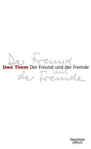 Der Freund und der Fremde