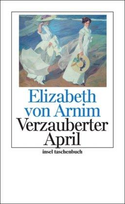 Verzauberter April: Roman (insel taschenbuch)