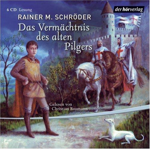 Das Vermächtnis des alten Pilgers