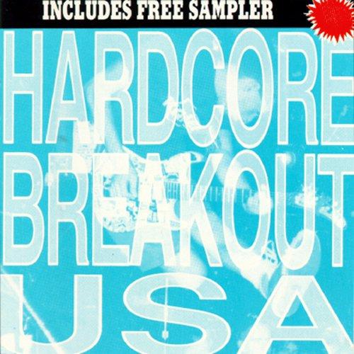 Vol. 1-Hardcore Breakout U.S.a