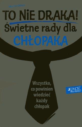 To nie draka! Świetne rady dla chłopaka