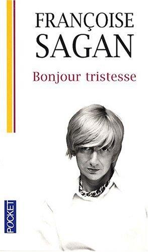 Bonjour tristesse