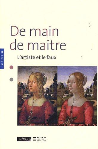 De main de maître : l'artiste et le faux