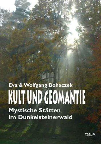 Kult und Geomantie: Mystische Stätten im Dunkelsteinerwald