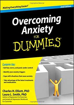 Overcoming Anxiety for Dummies (For Dummies Series)