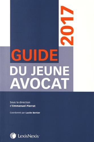 Guide du jeune avocat 2017