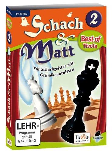 Best of Tivola: Schach & Matt 2 - für Schachgeister mit Grundkenntnissen