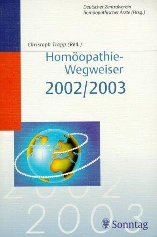 Homöopathie-Wegweiser 2002/2003