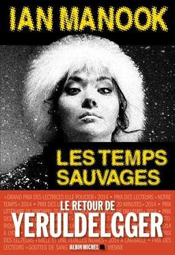 Yeruldelgger. Les temps sauvages