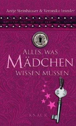 Alles, was Mädchen wissen müssen