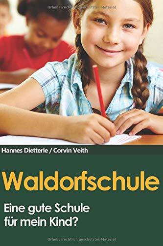 Waldorfschule: Eine Entscheidungshilfe