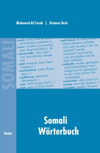 Somali Wörterbuch: Deutsch - Somali / Somali - Englisch - Deutsch