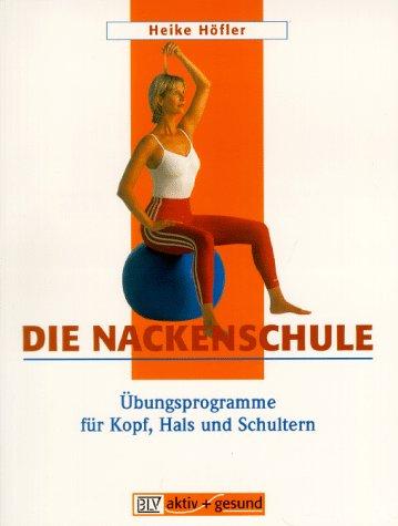 Die Nackenschule