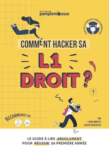 Comment hacker sa L1 droit ?