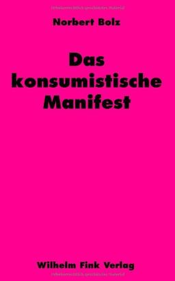 Das konsumistische Manifest