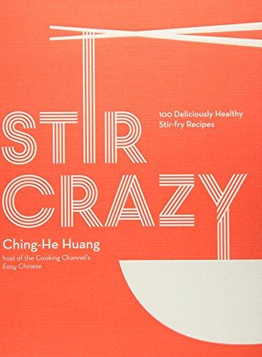 Stir Crazy (Ching He Huang)