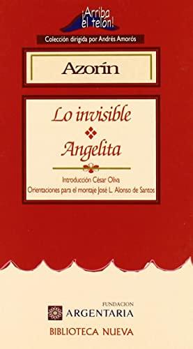 Angelita o Lo invisible (¡Arriba el Telón!, Band 2)