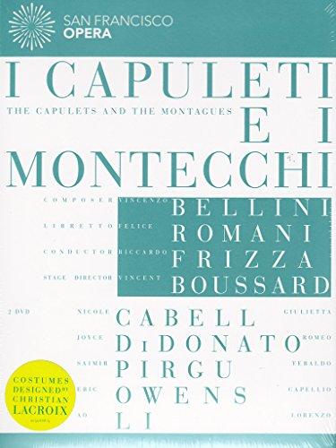 Bellini: I Capuleti e I Montecchi (San Francisco Opera) [DVD]