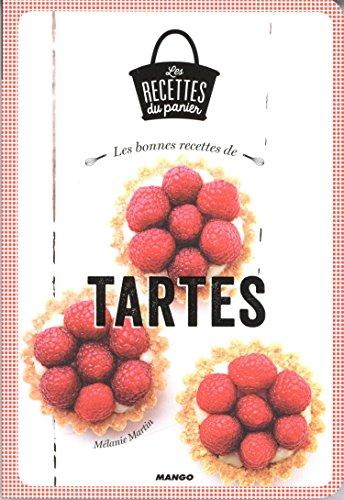 Les bonnes recettes de tartes