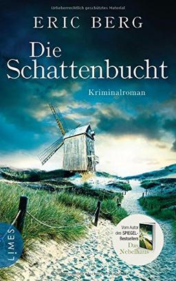 Die Schattenbucht: Kriminalroman