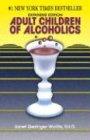 Adult Children of Alcoholics: Expanded Edition