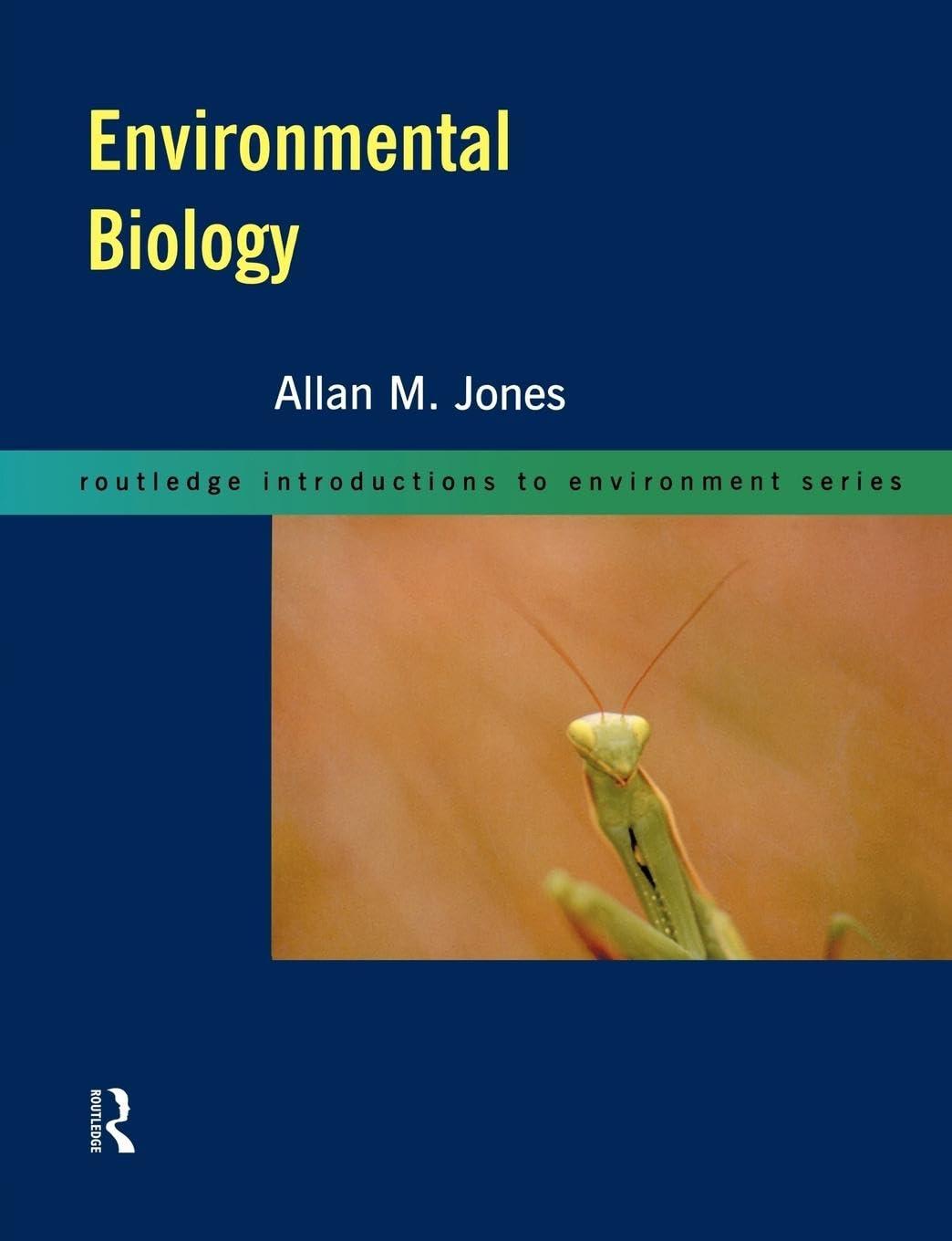 Environmental Biology: Routledge Introductions to Environment